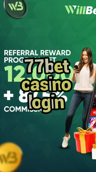 77bet casino login-igamblinglist.com